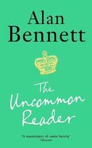 Couverture du livre « THE UNCOMMON READER » de Alan Bennett aux éditions Profile Books