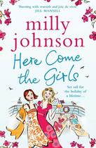 Couverture du livre « Here Come the Girls » de Johnson Milly aux éditions Simon And Schuster Uk