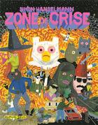 Couverture du livre « Zone de crise » de Simon Hanselmann aux éditions Seuil