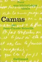 Couverture du livre « Camus » de Brisville J-C. aux éditions Gallimard