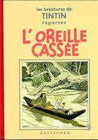 Couverture du livre « Les aventures de Tintin Tome 6 : l'oreille cassée » de Herge aux éditions Casterman