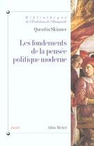 Couverture du livre « Les Fondements De La Pensee Politique Moderne » de Skinner-Q aux éditions Albin Michel