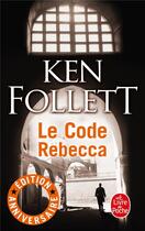 Couverture du livre « Le code Rebecca » de Ken Follett aux éditions Le Livre De Poche