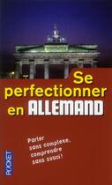 Couverture du livre « Se perfectionner en allemand » de Sylvia Schwanitz aux éditions Langues Pour Tous