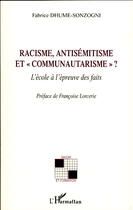 Couverture du livre « Racisme, antisémitisme et 