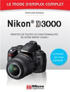 Couverture du livre « Nikon D3000 » de Marylene Rannou aux éditions Ma