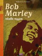 Couverture du livre « Bob Marley » de Stephane Letourneur aux éditions Oskar
