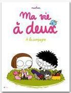 Couverture du livre « Ma vie à deux à la campagne » de Miss Bean aux éditions City Editions