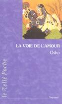 Couverture du livre « La voie de l'amour » de Osho aux éditions Relie