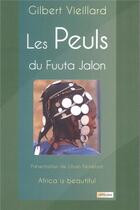 Couverture du livre « Les peuls du Fuuta Jalon » de Gilbert Vieillard aux éditions Alfabarre