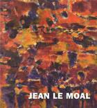 Couverture du livre « Jean le Moal » de  aux éditions Lienart