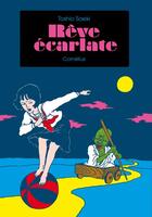 Couverture du livre « Rêve écarlate » de Toshio Saeki aux éditions Cornelius