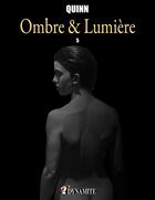 Couverture du livre « Ombre et lumière Tome 5 » de Parris Quinn aux éditions Dynamite