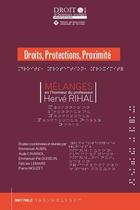 Couverture du livre « Mélanges en l'honneur du professeur Hervé Rihal : droits, protections, proximité » de  aux éditions Universite De Poitiers