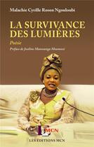 Couverture du livre « La survivance des lumières » de Malachie Cyrille Ngouloubi aux éditions L'harmattan