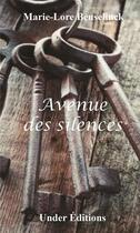 Couverture du livre « Avenue des Silences » de Beuselinck M-L. aux éditions Estelas