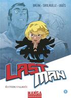 Couverture du livre « Lastman Tome 1 » de Bastien Vives et Michael Sanlaville et Balak aux éditions La Poule Qui Pond