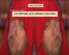 Couverture du livre « Un monde aux memes visages » de Meresse James aux éditions Thebookedition.com