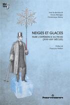 Couverture du livre « Neiges et glaces » de Metzger Alexis aux éditions Hermann