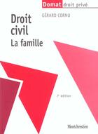 Couverture du livre « Droit civil - la famille » de Gerard Cornu aux éditions Lgdj