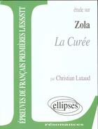Couverture du livre « Zola, la curee » de Lutaud aux éditions Ellipses Marketing