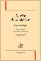 Couverture du livre « Le rire de la Méduse ; regards critiques » de  aux éditions Honore Champion