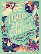 Couverture du livre « Mille ans de contes » de Gudule/Lafrance aux éditions Milan