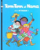 Couverture du livre « Tom-Tom et Nana T.28 ; à l'attaque ! » de Bernadette Despres et Jacqueline Cohen aux éditions Bayard Jeunesse