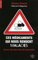 Couverture du livre « Ces médicaments qui nous rendent malades » de Boukris/Even aux éditions Le Cherche-midi