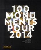 Couverture du livre « 100 monuments pour 2014 ; agenda du centre des monuments nationaux » de  aux éditions Editions Du Patrimoine