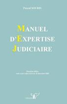 Couverture du livre « Manuel d'expertise judiciare (2e édition) » de Pascal Souris aux éditions Bruylant