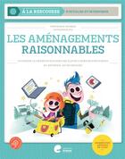 Couverture du livre « Les amenagements raisonnables » de Veronique Keunen aux éditions Editions Erasme
