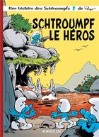 Couverture du livre « Les Schtroumpfs Tome 33 : Schtroumpf le héros » de Peyo aux éditions Lombard