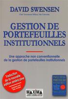 Couverture du livre « Gestion de portefeuilles institutionnels » de Swensen Avid aux éditions Maxima