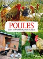 Couverture du livre « Poules ; guide complet de l'éleveur amateur » de Herve Husson aux éditions Eugen Ulmer