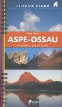 Couverture du livre « Aspe-Ossau » de Pierre Macia aux éditions Rando