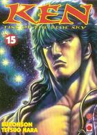 Couverture du livre « Ken, Fist of the blue sky Tome 15 » de Buronson et Tetsuo Hara aux éditions Panini