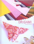 Couverture du livre « Origami » de Amandine Dardenne aux éditions Tana