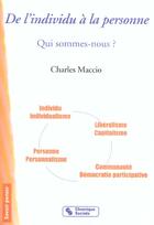Couverture du livre « De l'individu a la personne » de Charles Maccio aux éditions Chronique Sociale