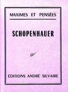 Couverture du livre « Maximes et pensées » de Arthur Schopenhauer aux éditions Rocher