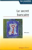 Couverture du livre « Secret bancaire » de Jerez aux éditions Revue Banque