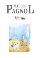Couverture du livre « Marius » de Marcel Pagnol aux éditions Editions De Fallois
