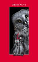 Couverture du livre « Le hibou » de Nissim Aloni aux éditions Viviane Hamy