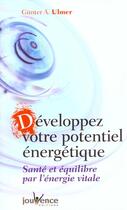 Couverture du livre « Developpez votre potentiel energetique » de Ulmer Gunter A. aux éditions Jouvence