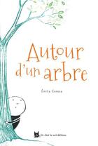 Couverture du livre « Autour d'un arbre » de Emilia Conesa aux éditions Un Chat La Nuit