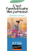 Couverture du livre « C'Est L'Anniversaire Des Jumeaux » de Camille Lange et Ivan Boussion aux éditions Atouludik