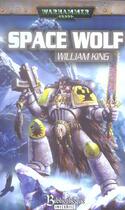 Couverture du livre « Space Wolf » de Shepard et William King aux éditions Bibliotheque Interdite