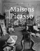 Couverture du livre « Les maisons de Picasso » de Helge Sobik aux éditions Feymedia
