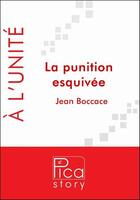 Couverture du livre « La punition esquivée » de Boccace Jean aux éditions Pica Story