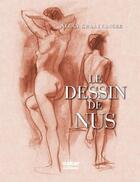 Couverture du livre « Le dessin de nus » de Allan Kraayvanger aux éditions Oskar